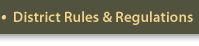 District Rules & Regulations